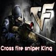 Cross Fire Sniper King