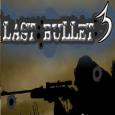 The Last Bullet 3
